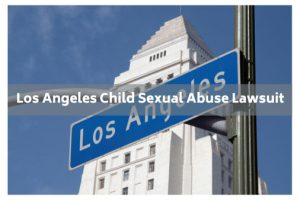 los angeles child sexual abuse lawsuit
