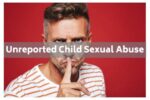 Unreported child sexual abuse