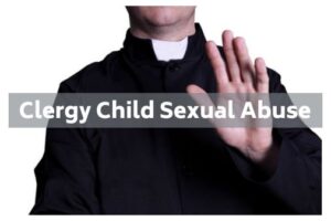 clergy child sexual abuse