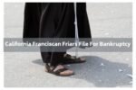 california franciscan friars file for bankruptcy