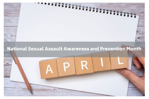 April is Sexual Assault Awareness and Prevention Month - California ...
